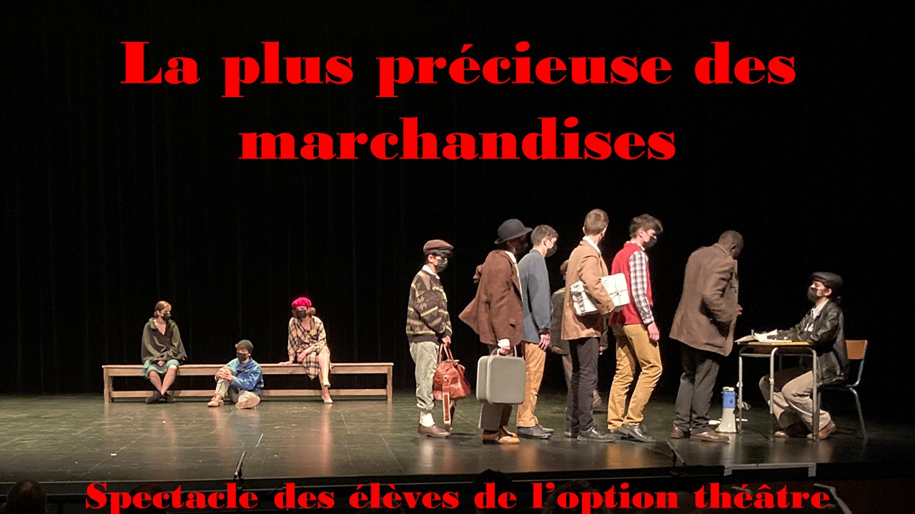 La plus précieuse des marchandises