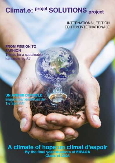 Découvrez l&rsquo;édition spéciale des étudiants de dernière année de SVT : « Climate Solutions Project ».